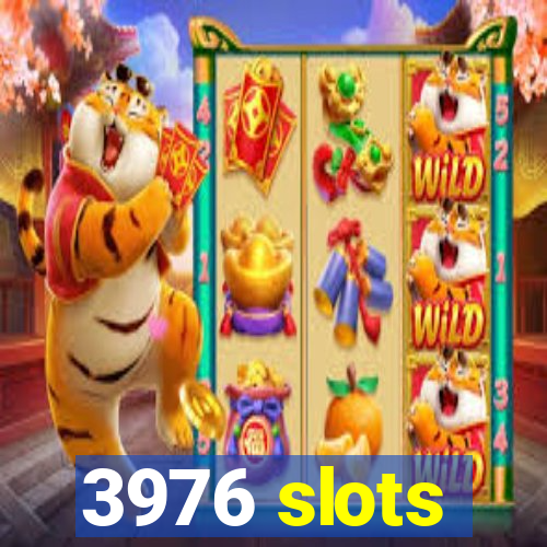 3976 slots